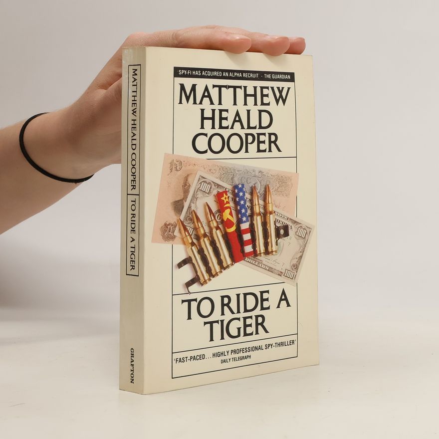 Matthew Cooper To Ride a Tiger