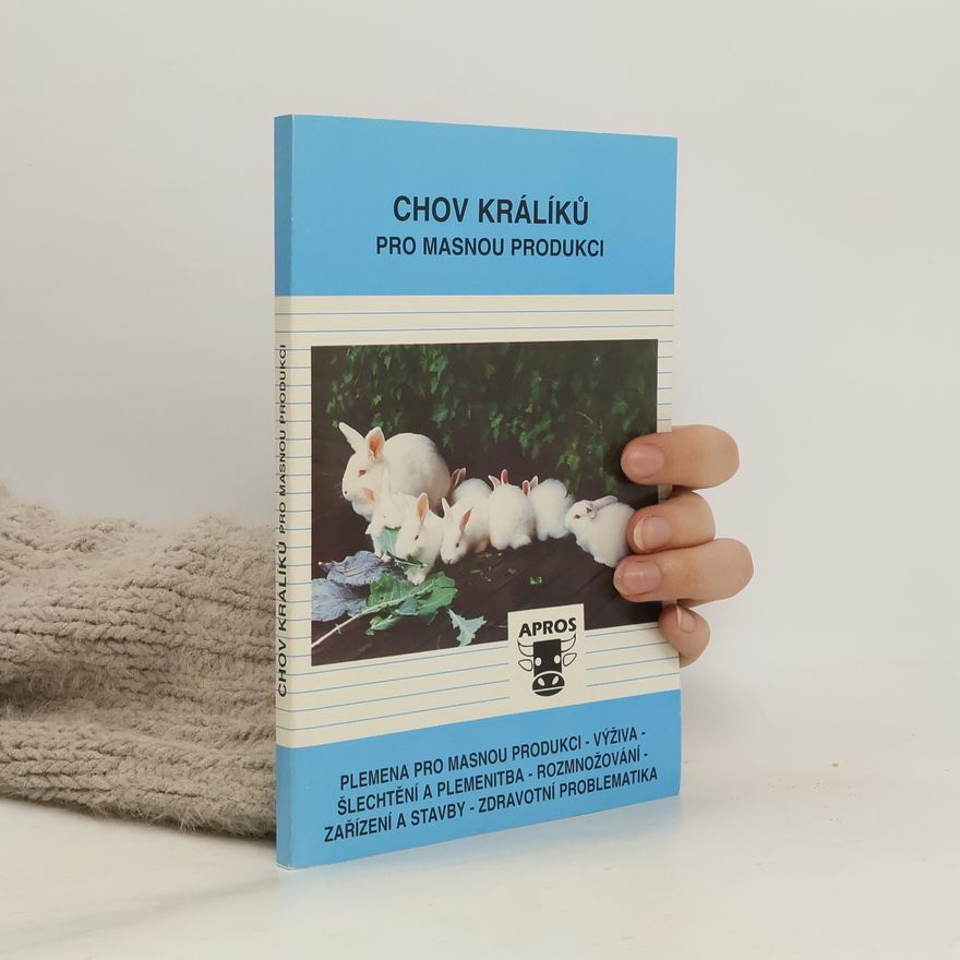 Zdeněk Musil Chov králíků pro masnou produkci
