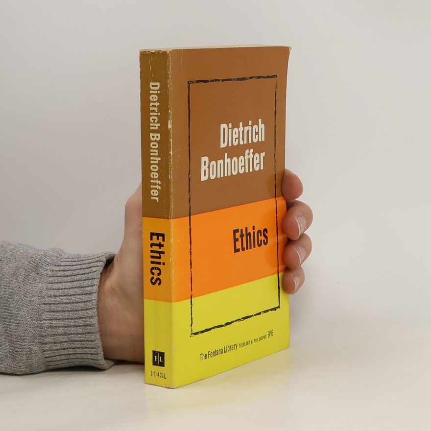 Dietrich Bonhoeffer Ethics