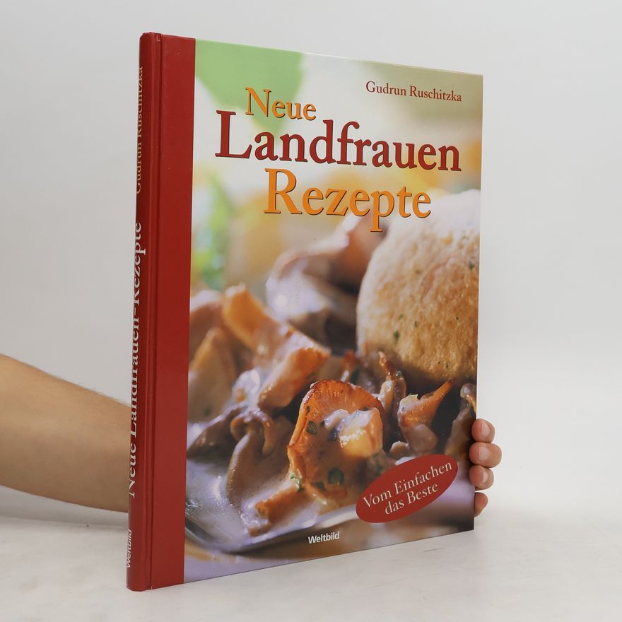 Gudrun Ruschitzka Neue Landfrauen-Rezepte