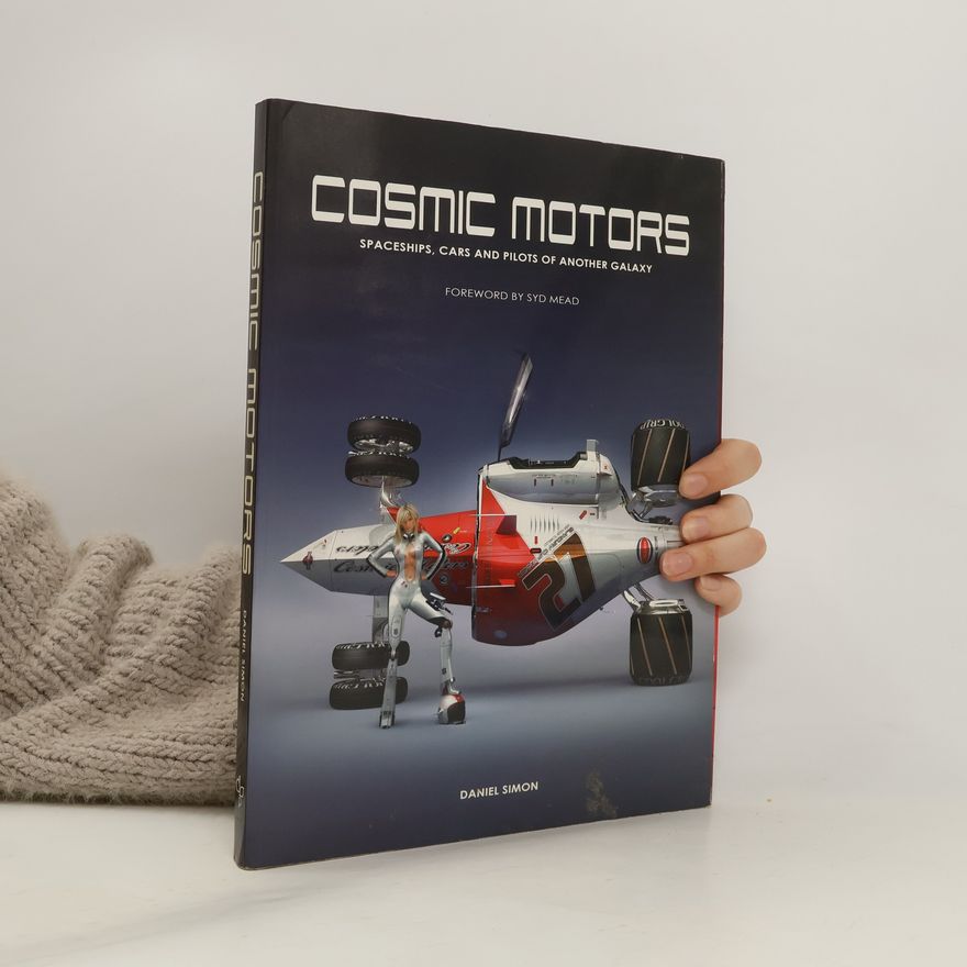 Daniel Simon Cosmic Motors