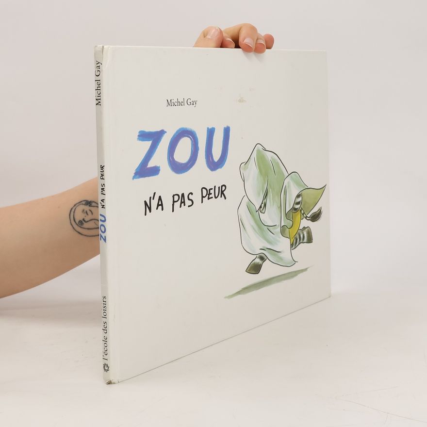 Michel Gay Zou n'a pas peur
