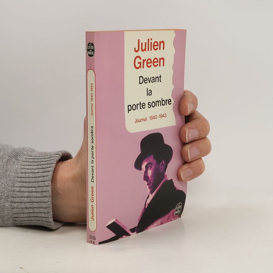 Julien Green Devant la porte sombre