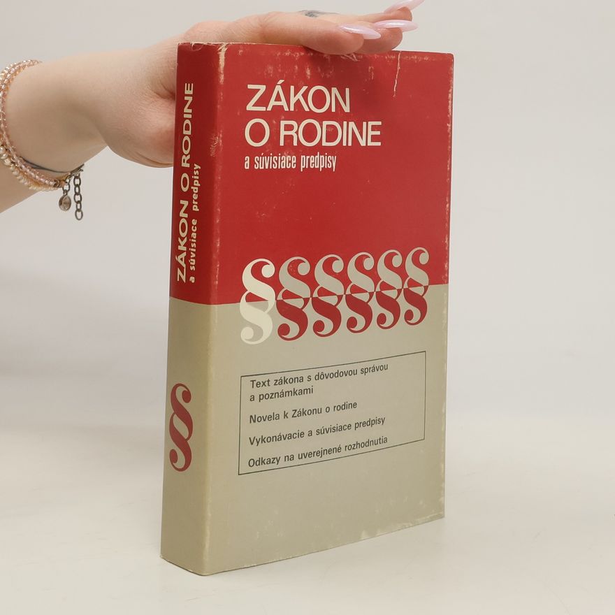 Kolektiv autorů Zákon o rodine a súvisiace predpisy