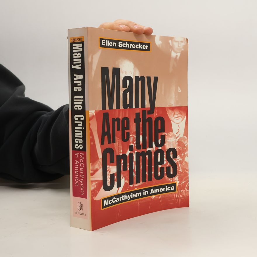 Ellen Schrecker Many Are the Crimes
