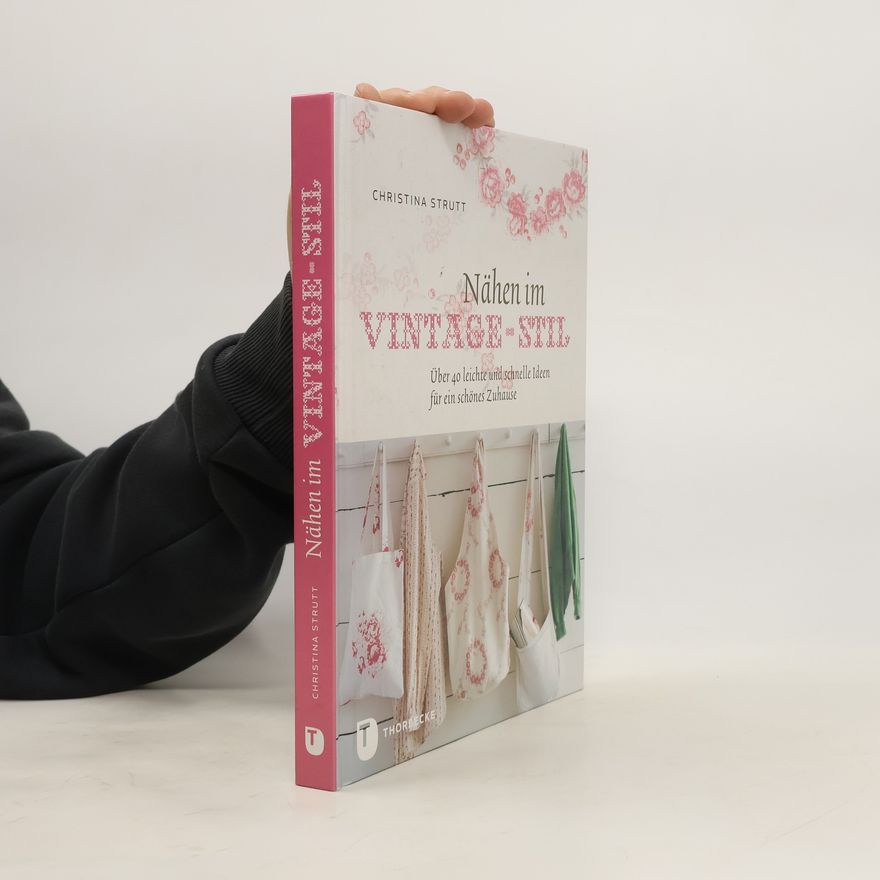 Christina Strutt Nähen im Vintage-Stil