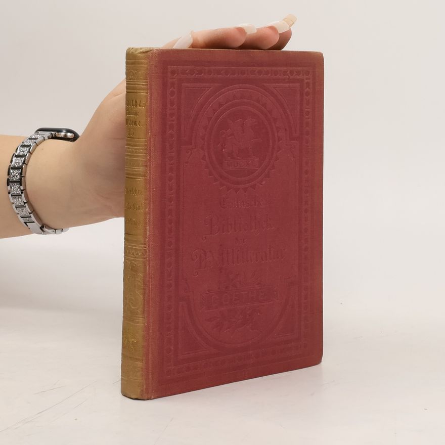 Johann Wolfgang von Goethe Goethes sämtliche Werke 35. Band