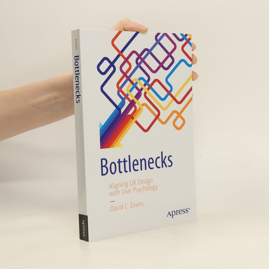 David C. Evans Bottlenecks