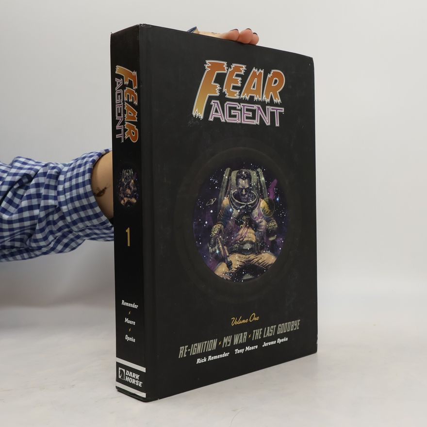 Rick Remender Fear Agent Library Edition Volume 1