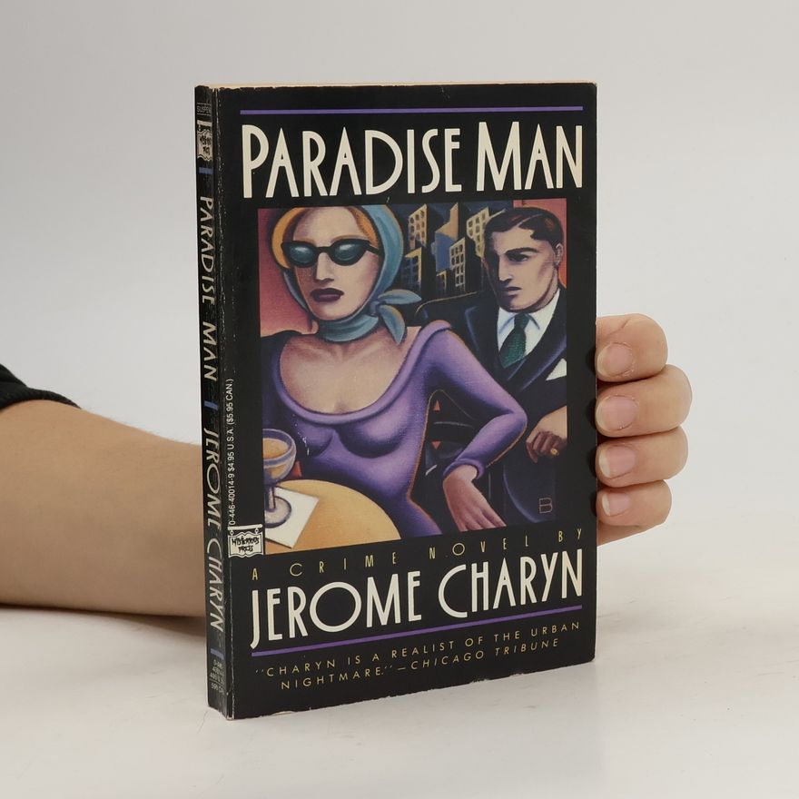 Jerome Charyn Paradise Man
