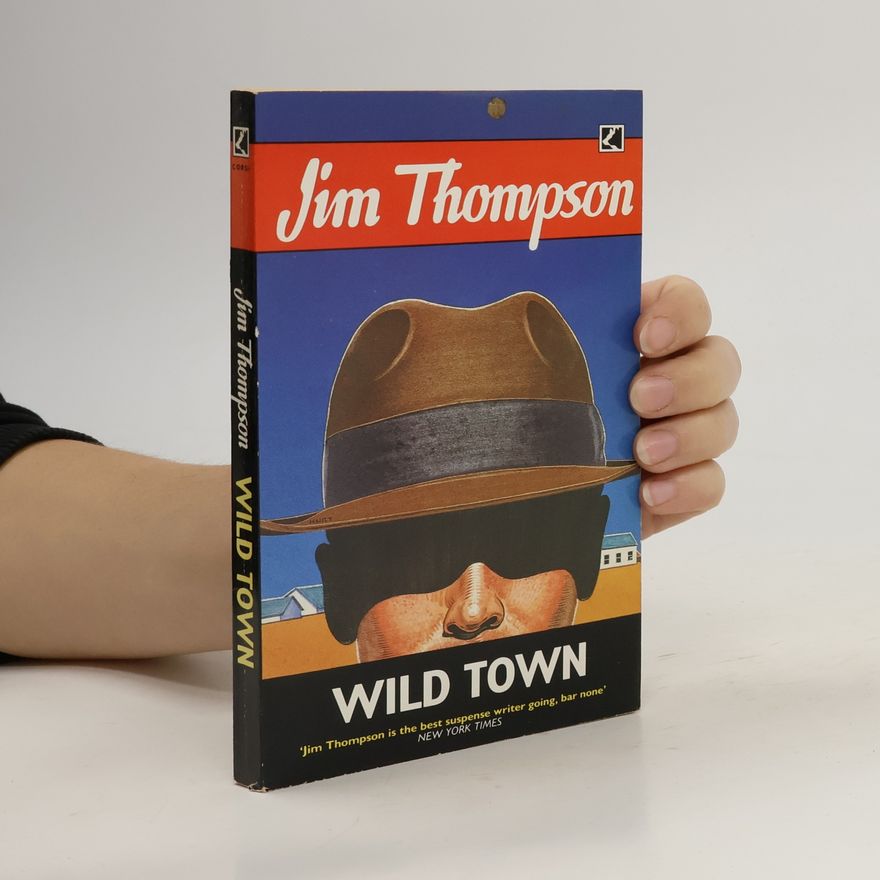 Jim Thompson Wild Town