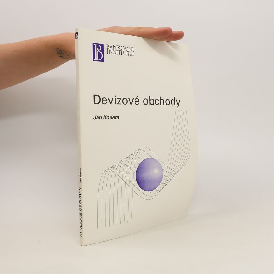 Jan Kodera Devizové obchody