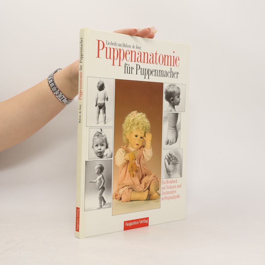 Liesbeth van Dalsen-de Jong Puppen-Anatomie für Puppenmacher