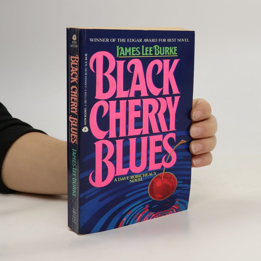 James Lee Burke Black Cherry Blues