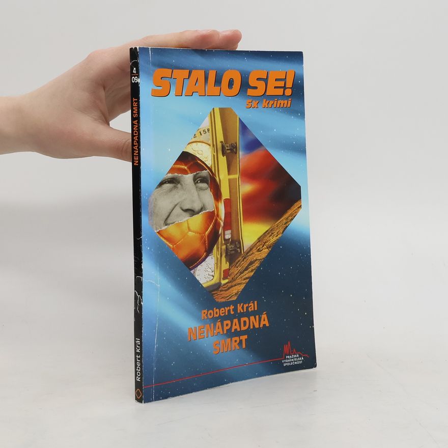 Robert Král Nenápadná smrt