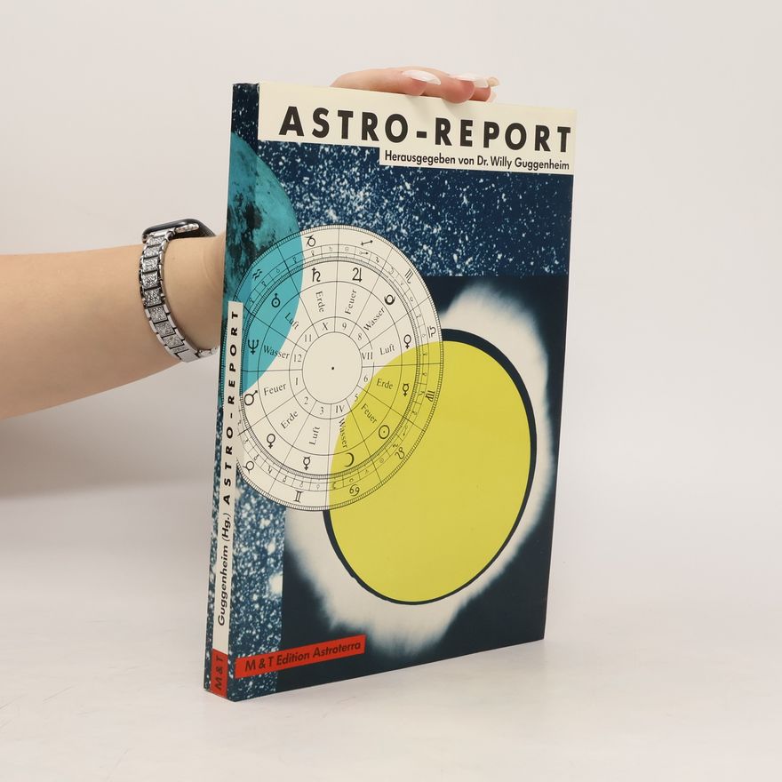 Willy Guggenheim Astro-Report