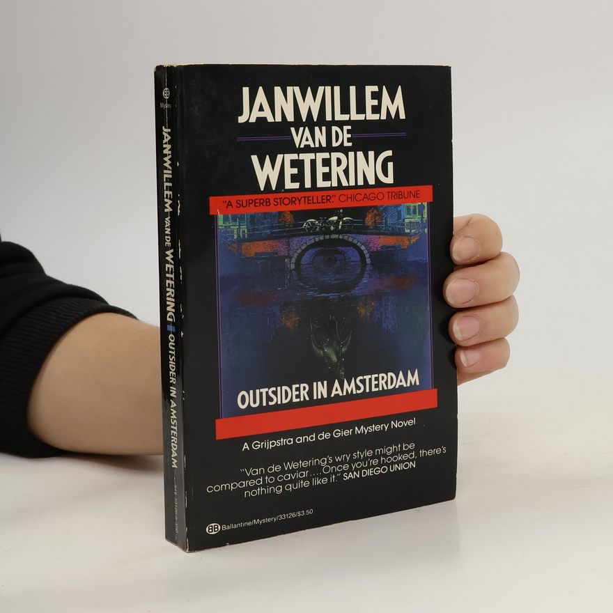 Janwillem van de Wetering Outsider in Amsterdam