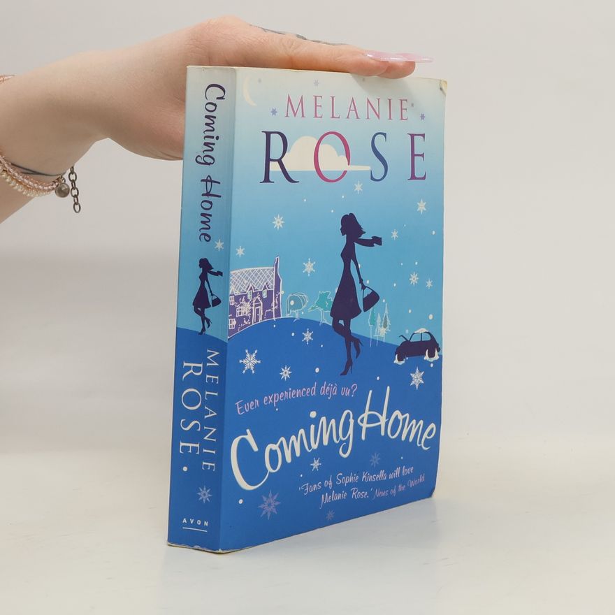 Melanie Rose Coming Home