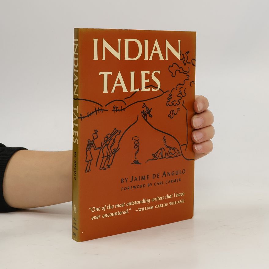 Jamie de Angulo Indian Tales