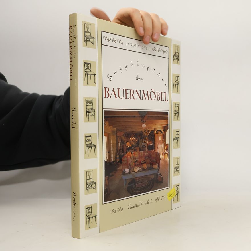 Candie Frankel Enzyklopädie der Bauernmöbel