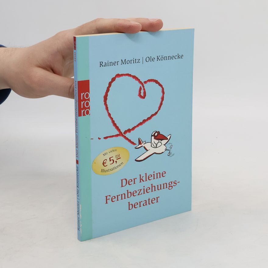 Rainer Moritz Der kleine Fernbeziehungsberater