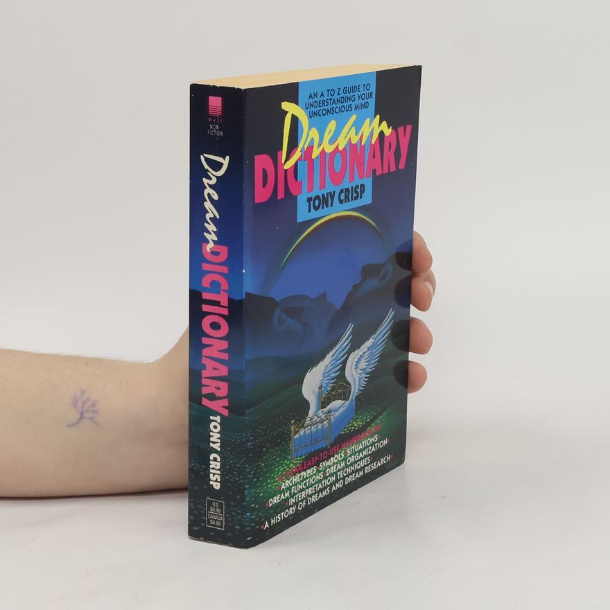 Tony Crisp Dream Dictionary