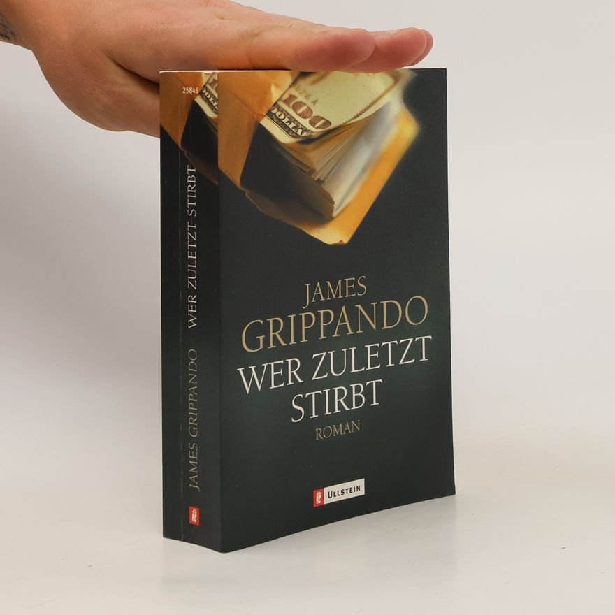 James Grippando Wer zuletzt stirbt