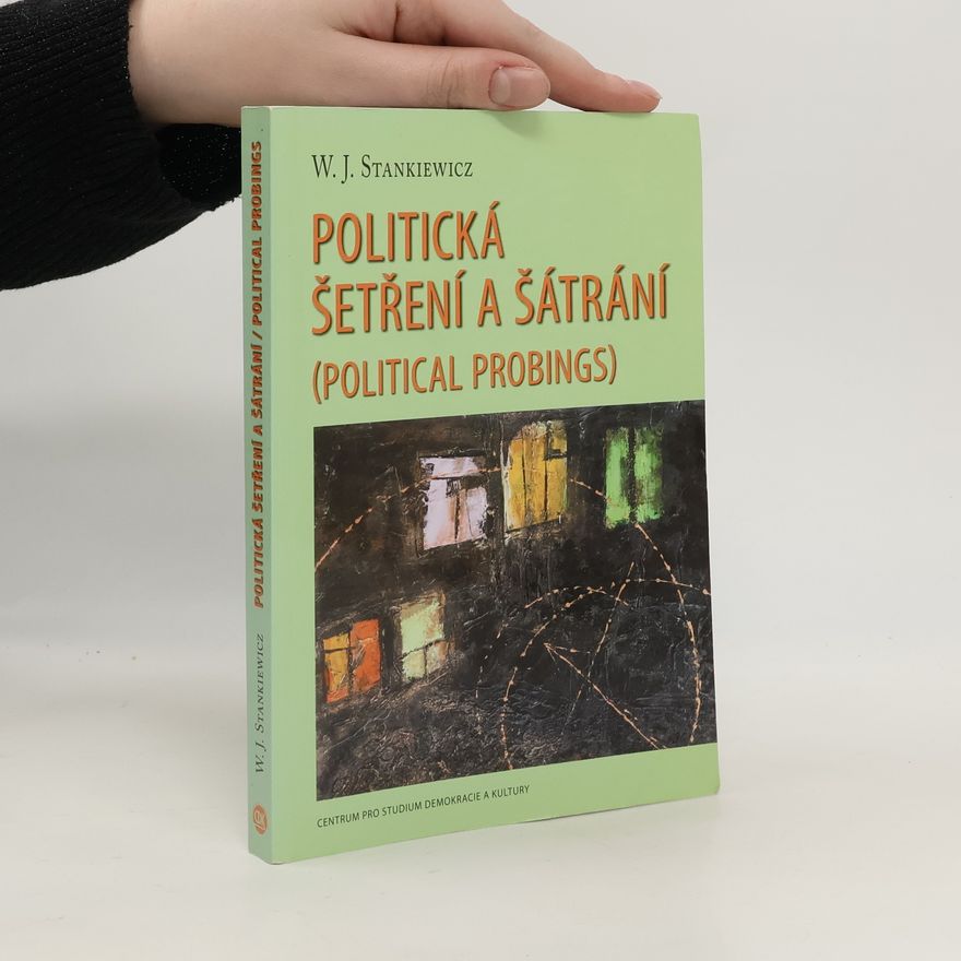 Władysław Józef Stankiewicz Politická šetření a šátrání