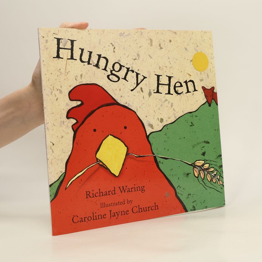 Richard Waring Hungry Hen