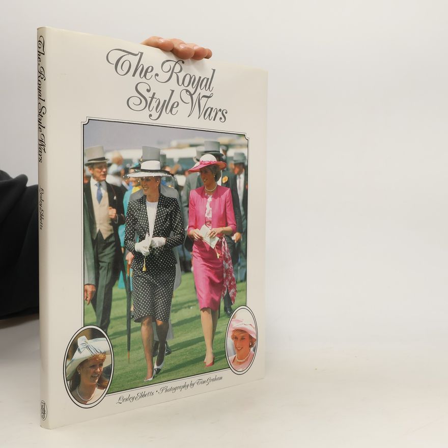 Lesley Ebbetts The Royal Style Wars