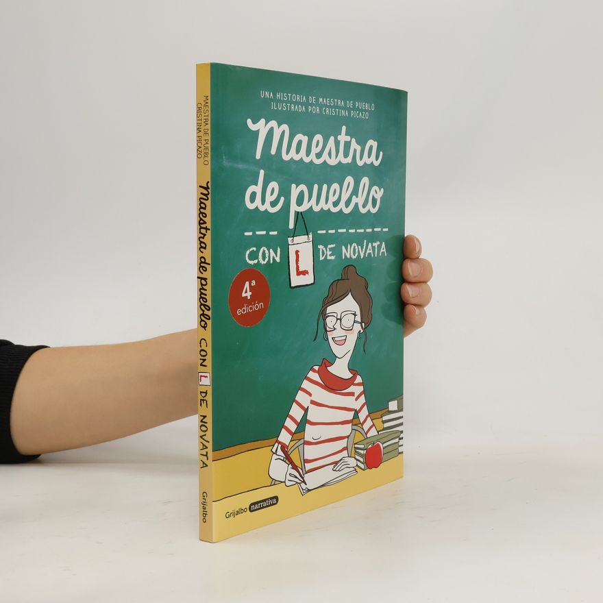 Cristina Picazo Maestra de pueblo con L de novata