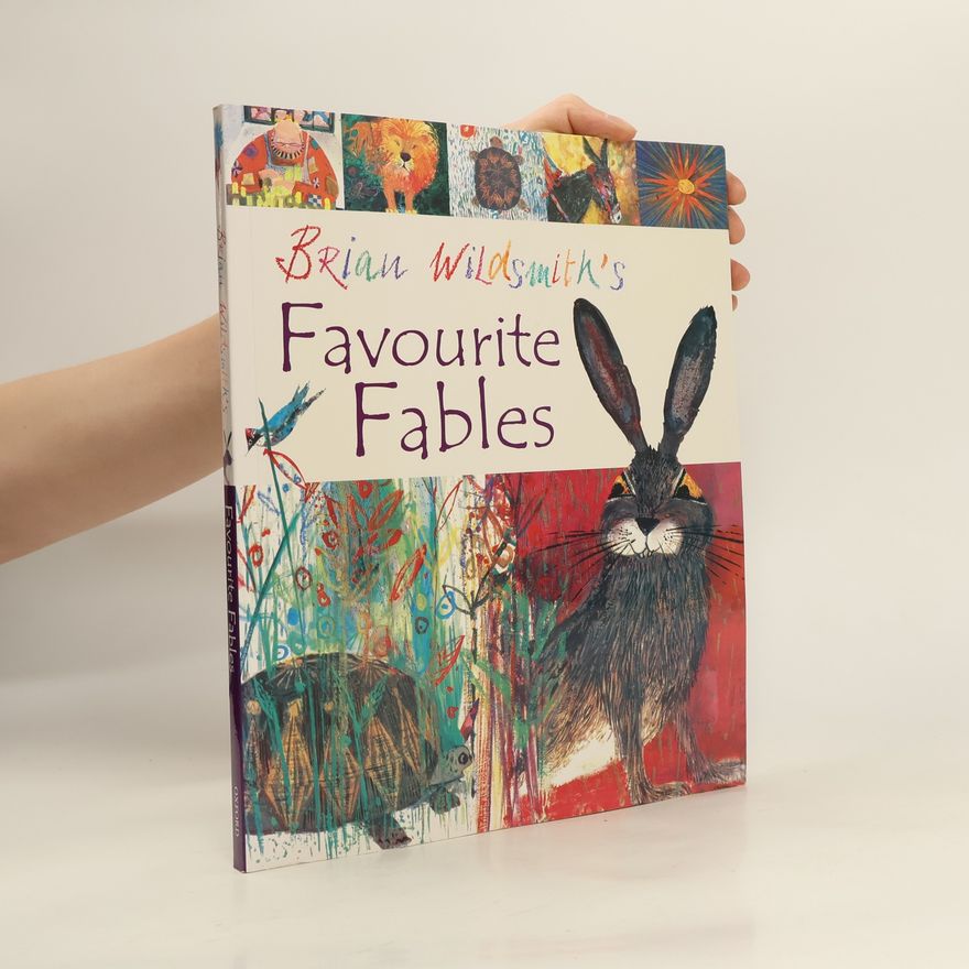 Brian Wildsmith Brian Wildsmith's Favourite Fables