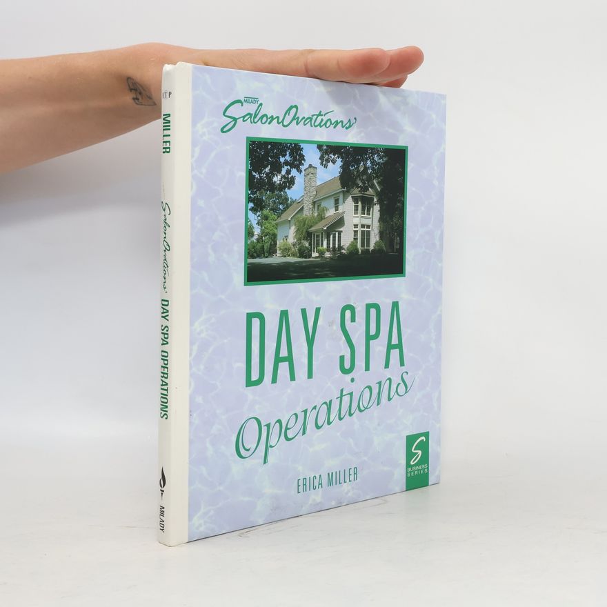 Erica T. Miller Salon Ovations' Day Spa Operations