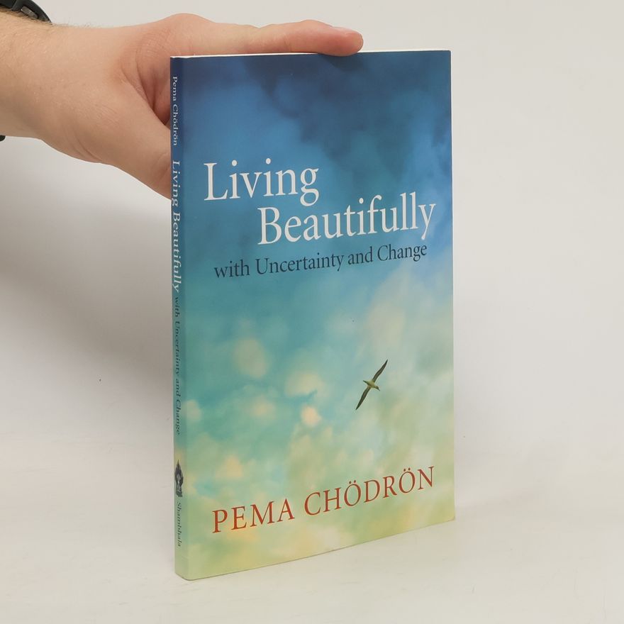 Pema Chödrön Living Beautifully
