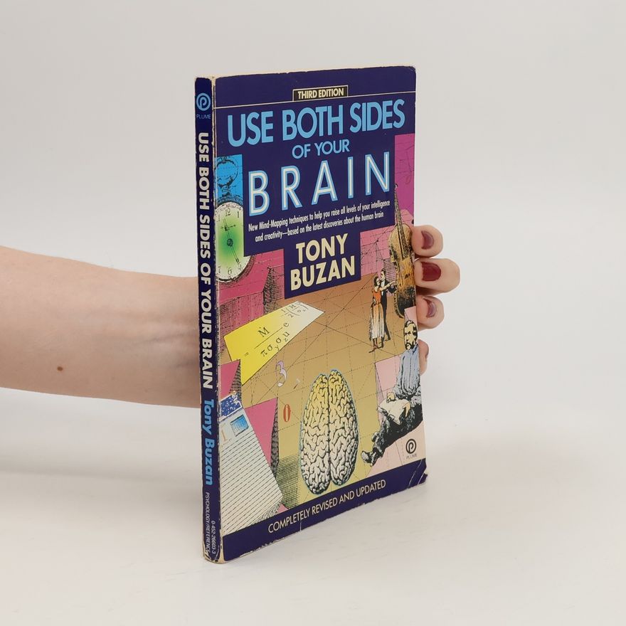 Tony Buzan Use Both Sides of Your Brain