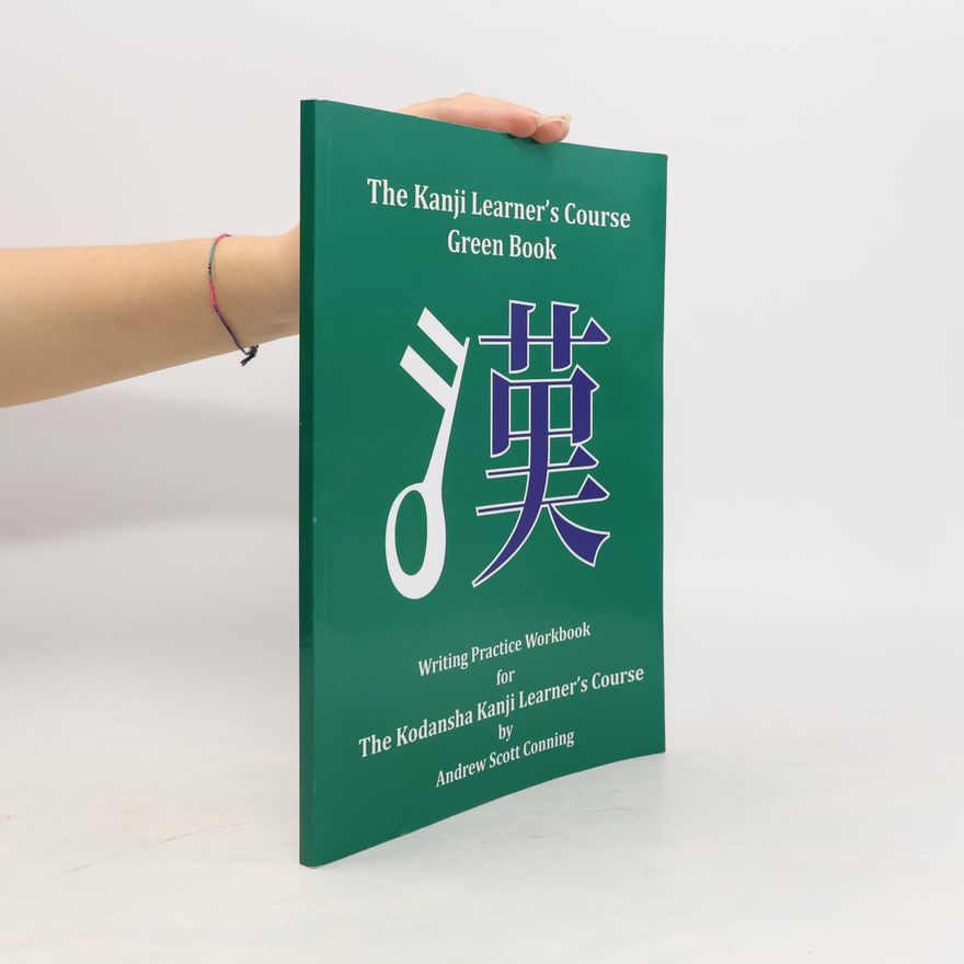 Andrew Conning The Kanji Learner's Course Green Book