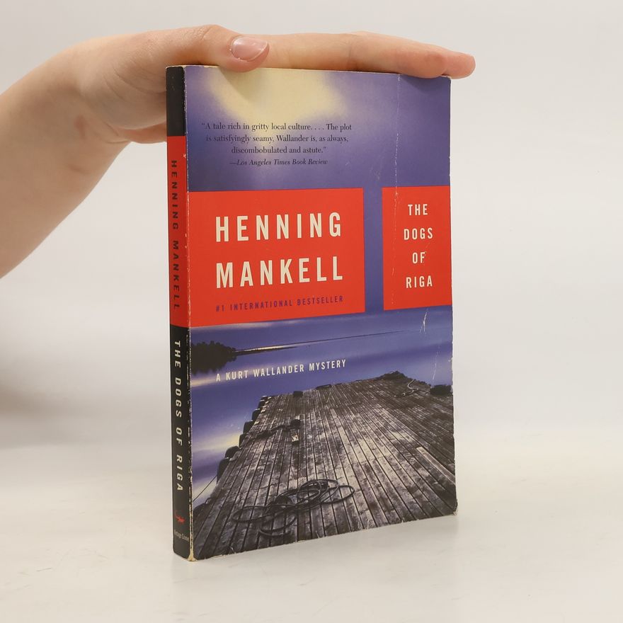 Henning Mankell The Dogs of Riga