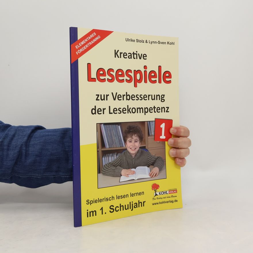 Various authors Kreative Lesespiele zur Verbesserung der Lesekompetenz