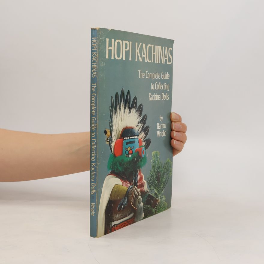 Barton Wright Hopi Kachinas