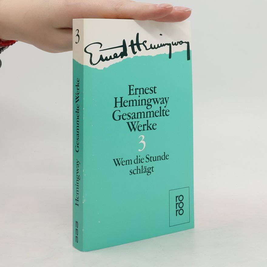 Ernest Hemingway Gesammelte Werke 3