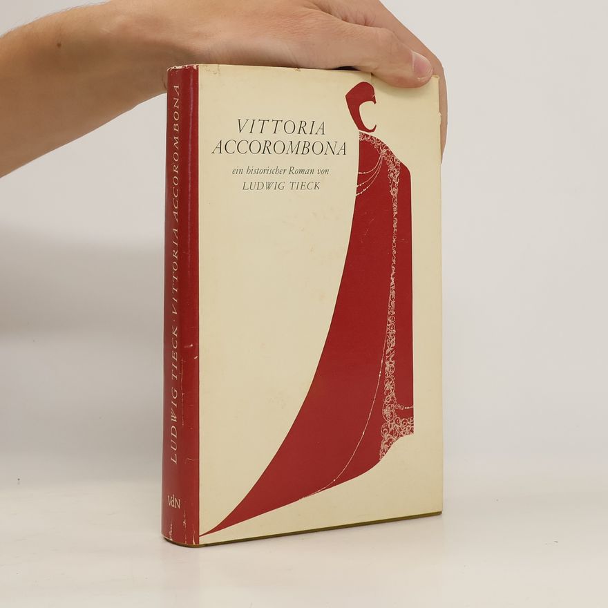 Ludwig Tieck Vittoria Accorombona