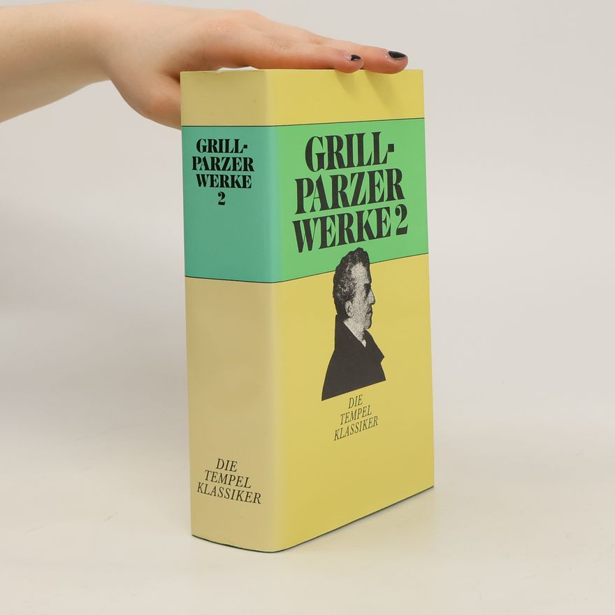 Franz Grillparzer Dramen