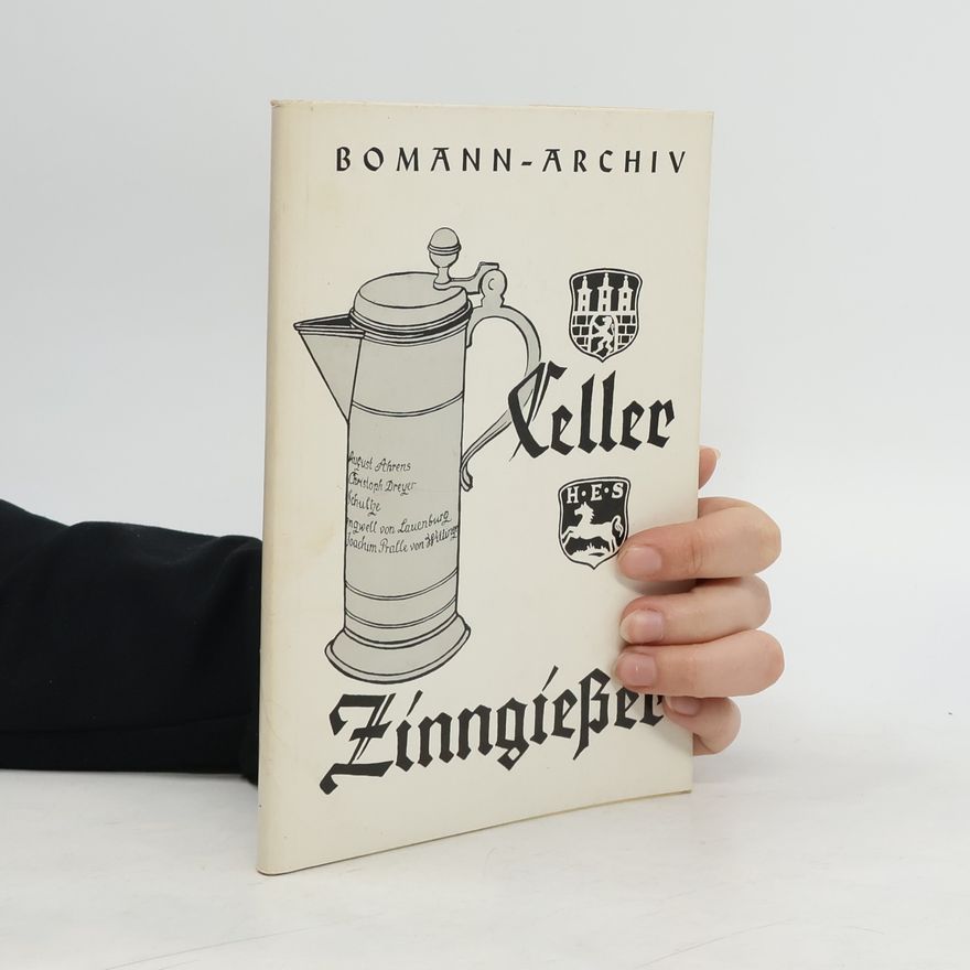 Ingeborg Wittichen Celler Zinngiesser