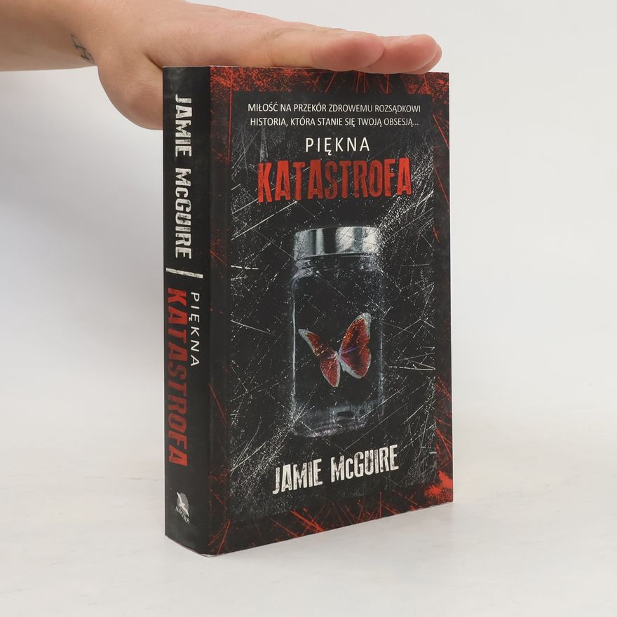 Jamie McGuire Piękna katastrofa