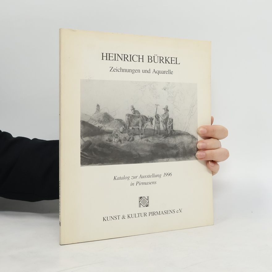 Heinrich Bürkel Heinrich Bürkel. Zeichnungen und Aquarelle