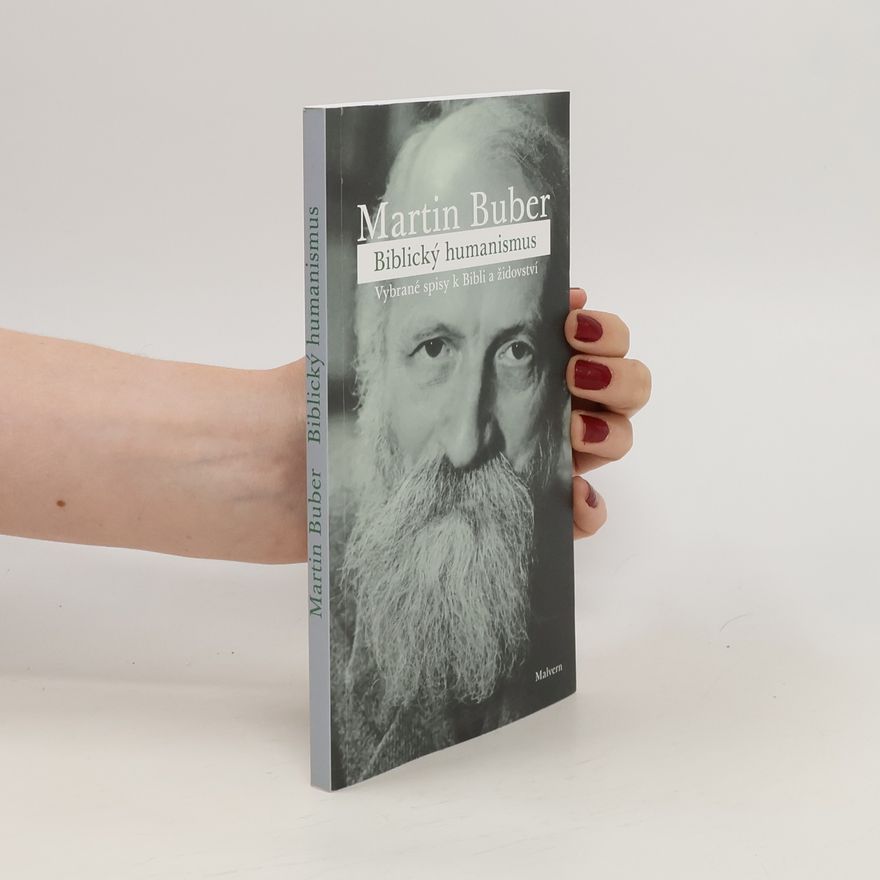 Martin Buber Biblický humanismus