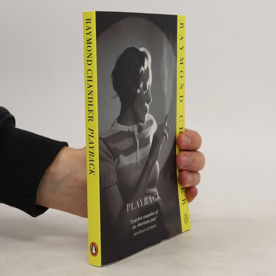 Raymond Chandler Playback