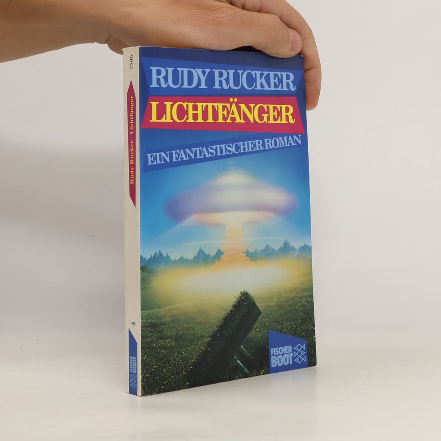 Rudy Rucker Lichtfänger
