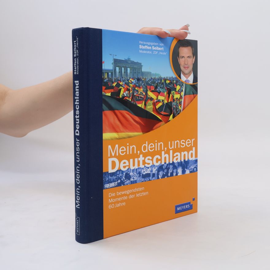 Steffen Seibert Mein, dein, unser Deutschland