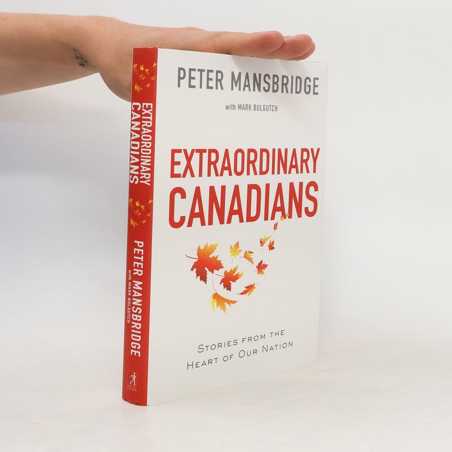 Peter Mansbridge Extraordinary Canadians
